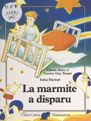 cover image of La marmite à disparu
